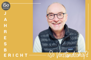 Vorstandsvorsitzeder der iSo-Vorstandschaft